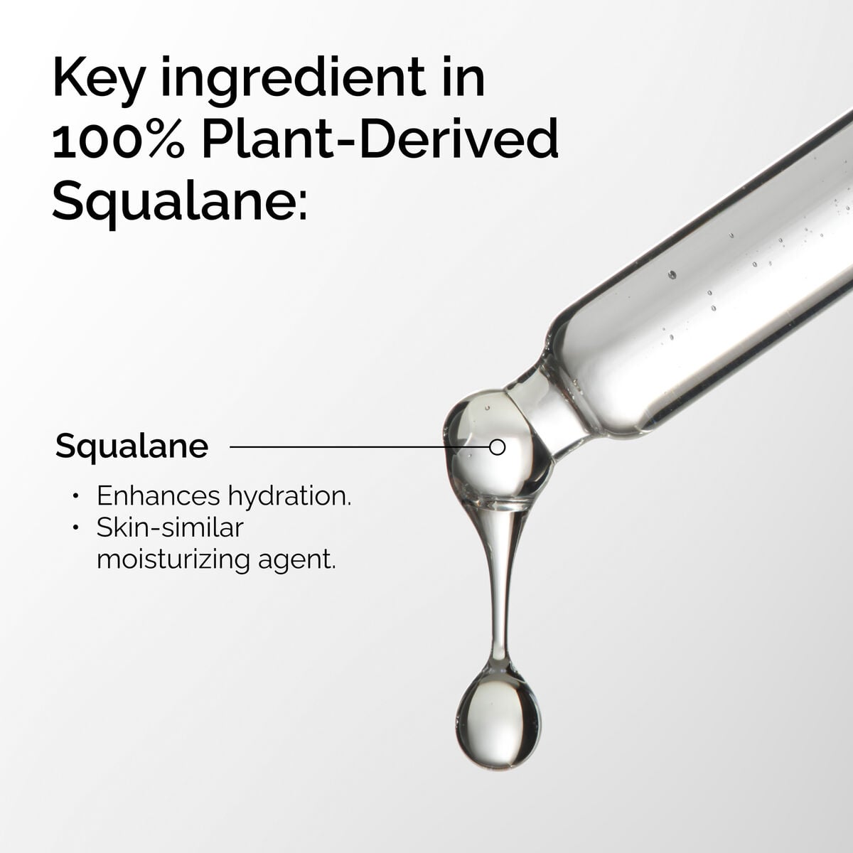 100-plant-derived-squalane-r4 FY25-D41247-ORD-Web-PDP-100-Plant-Sql-1x1-EN-2a.jpg